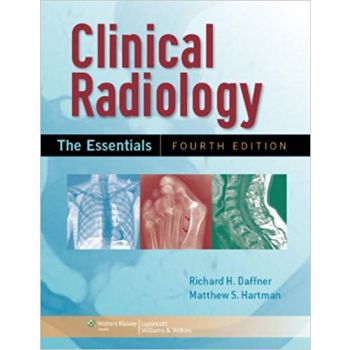 CLINICAL RADIOLOGY: The Essentials, 4th edition