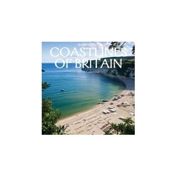COASTLINES OF BRITAIN 2013. /стенен календар/