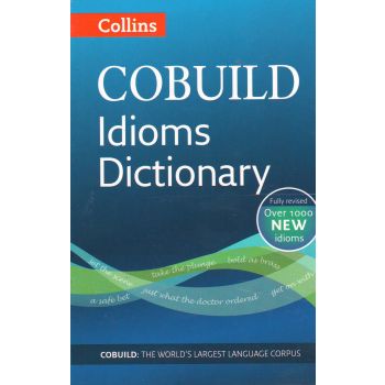 COLLINS COBUILD IDIOMS DICTIONARY, 3rd Ed.