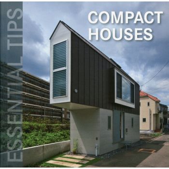 COMPACT HOUSES. “Essential Tips“