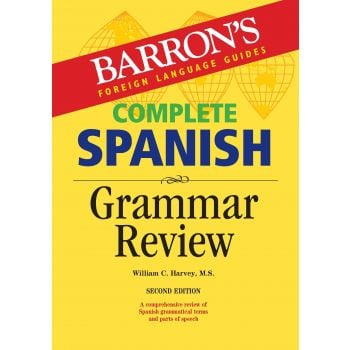 COMPLETE SPANISH GRAMMAR REVIEW, 2nd Edition