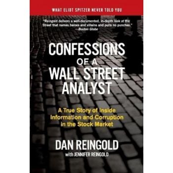 CONFESSIONS OF A WALL STREET ANALYST