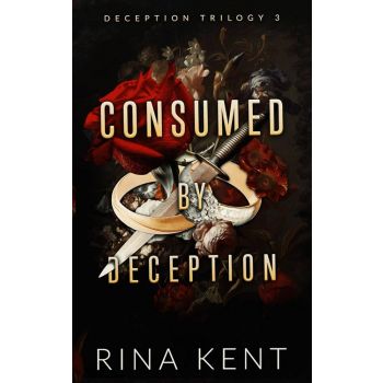 Consumed by Deception (Special Edition)