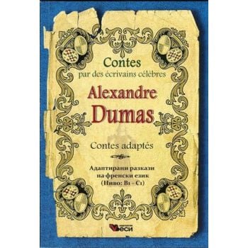 Contes adaptes: Адаптирани разкази на френски език, Ниво В1 - С1