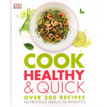 COOK HEALTHY & QUICK