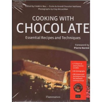 COOKING WITH CHOCOLATE: Essential Recipes And Te