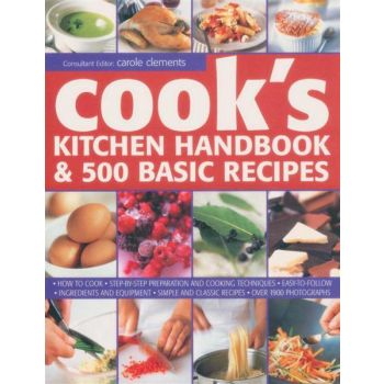 COOKS KITCHEN HANDBOOK & 500 BASIC RECIPES