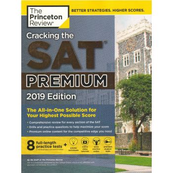 CRACKING THE SAT PREMIUM WITH 8 PRACTICE TESTS 2019