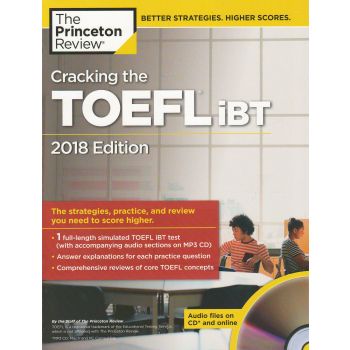 CRACKING THE TOEFL IBT: With Audio CD, 2018 Edition