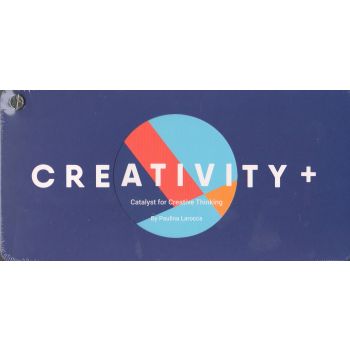CREATIVITY+: The Catalyst for Creative Thinking