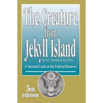 Creature from Jekyll Island