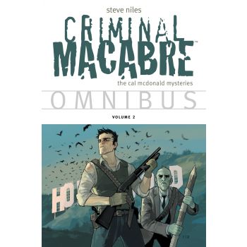 CRIMINAL MACABRE OMNIBUS, Volume 2