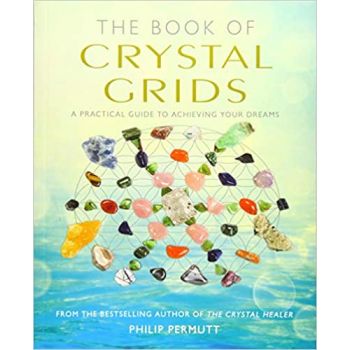 THE BOOK OF CRYSTAL GRIDS