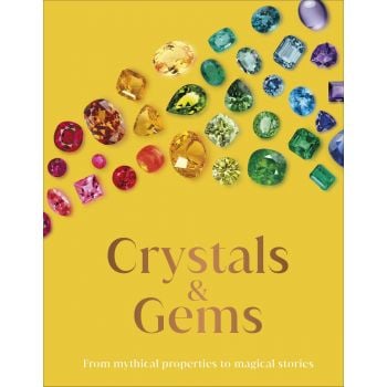 CRYSTAL AND GEMS. From Mythical Properties to Magical Stories