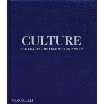 Culture: The Leading Hotels of the World