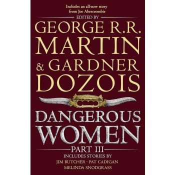 DANGEROUS WOMEN, Part 3