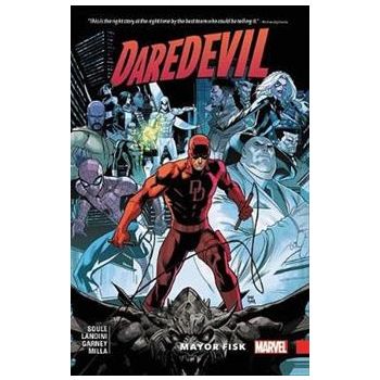 DAREDEVIL BACK IN BLACK: Mayor Fisk, Volume 6