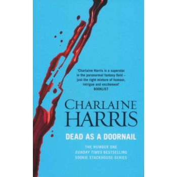 DEAD AS A DOORNAIL. “True Blood“, Book 5