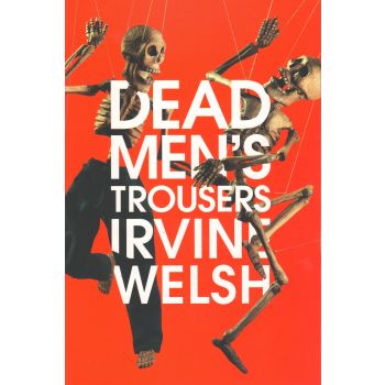DEAD MEN`S TROUSERS
