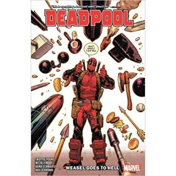 DEADPOOL BY SKOTTIE YOUNG: Weasel Goes To Hell, Volume 3