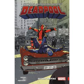 DEADPOOL: World`s Greatest, Volume 10: Secret Empire