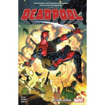Deadpool Vol. 1: Blood Bond