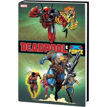 DEADPOOL & X-FORCE OMNIBUS