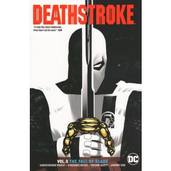 DEATHSTROKE: Fall of Slade, Volume 5