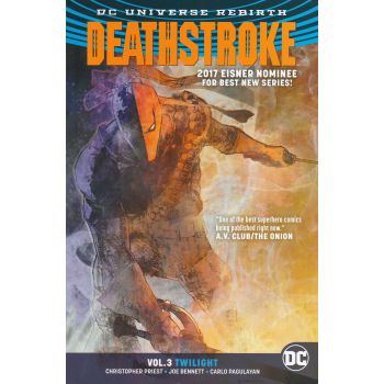 DEATHSTROKE: Twilight, Volume 3