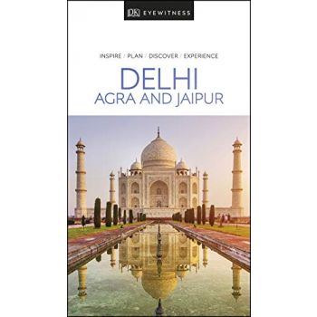 DELHI, AGRA AND JAIPUR (TRAVEL GUIDE)
