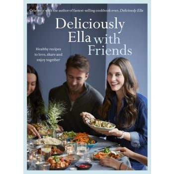 DELICIOUSLY ELLA WITH FRIENDS
