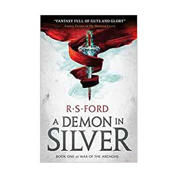 A DEMON IN SILVER. “War of the Archons“, Book 1