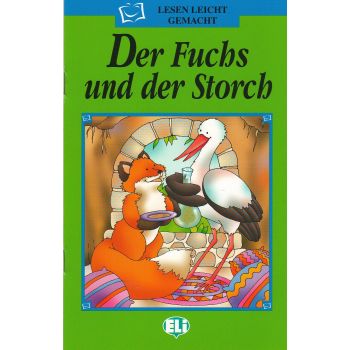 DER FUCHS UND DER STORCH. “Lesen Leicht Gemacht“