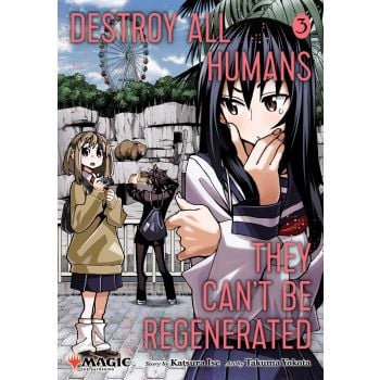 Destroy All Humans: They Can`t Be Regenerated, Vol. 3