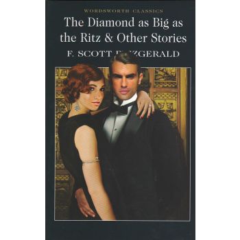 DIAMOND AS BIG AS THE RITZ _THE & OTHER STORIES.