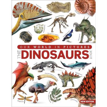 DINOSAUR BOOK. Our World in Pictures