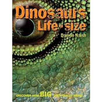 DINOSAURS LIFE-SIZE