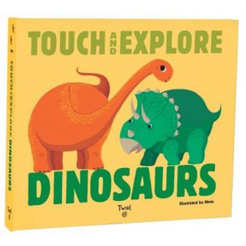 DINOSAURS. “Touch and Explore“