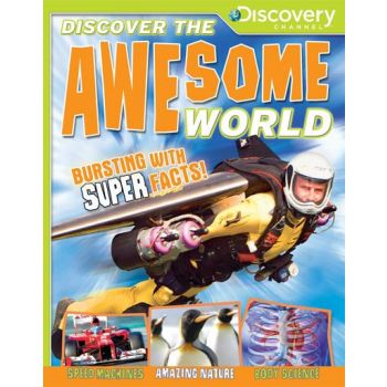DISCOVER THE AWESOME WORLD