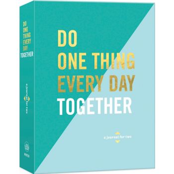 DO ONE THING EVERY DAY TOGETHER