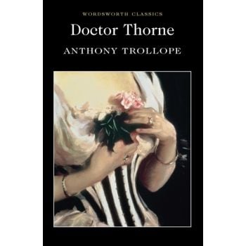DOCTOR THORNE. “W-th classics“