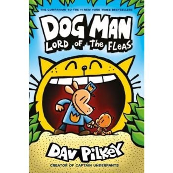 Dog Man: Lord of the Fleas, Vol. 5
