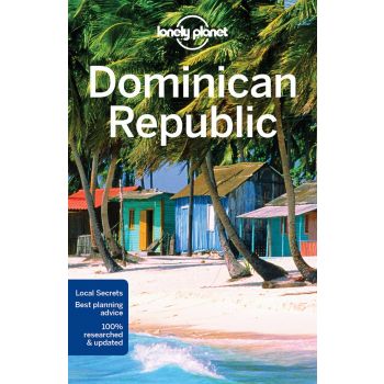 DOMINICAN REPUBLIC, 7th Edition. “Lonely Planet Travel Guide“
