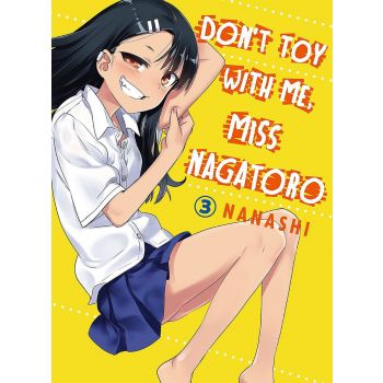 DON`T TOY WITH ME MISS NAGATORO, Volume 3