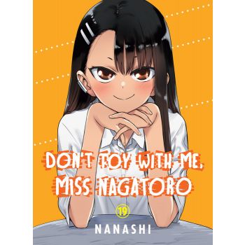Don`t Toy with Me, Miss Nagatoro, Vol. 19