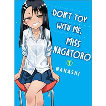 DON`T TOY WITH ME MISS NAGATORO, Volume 1