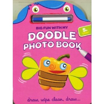 BIG FUN WITH MY DOODLE PHOTO BOOK: Draw, Wipe Cl