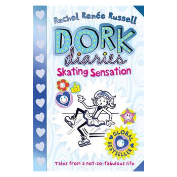 DORK DIARIES: Skating Sensation