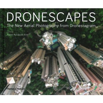 DRONESCAPES: The New Aerial Photography from Dronestagram