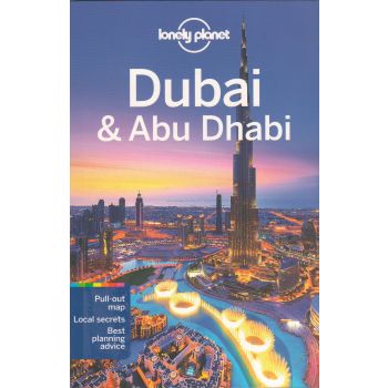 DUBAI & ABU DHABI, 8th Edition. “Lonely Planet Travel Guide“